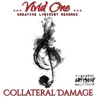 Collateral Damage (feat. B Marrin) - Single - Vivid One