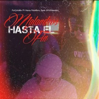 Malandros Hasta el Fin (feat. Hanzu Palomera) - Single - FatCats Mx, Dank Sa & Vandalic