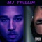 MJ Trillin (feat. MorriMurks') - MJ Chillin lyrics