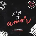 Así Es Tu Amor
