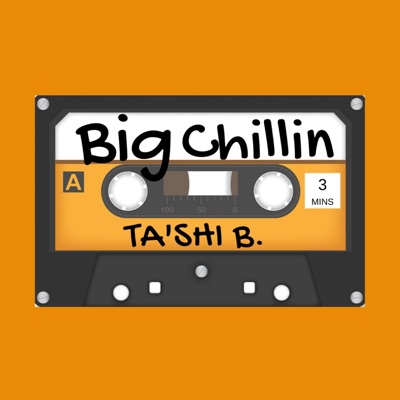 Big Chillin' - Single