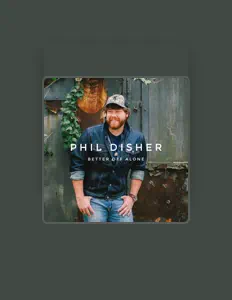 Listen to Phil Disher, watch music videos, read bio, see tour dates & more!