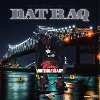 Dat Raq - Bjay WatchDatBaby