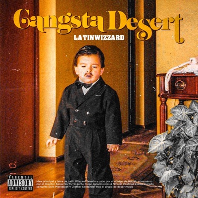 Gangsta Desert - Single