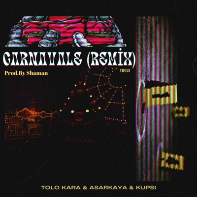 Carnavale (Remix) - Single