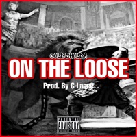 On the Loose - Single - Cold Sholda