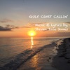 Gulf Coast Callin' - Single