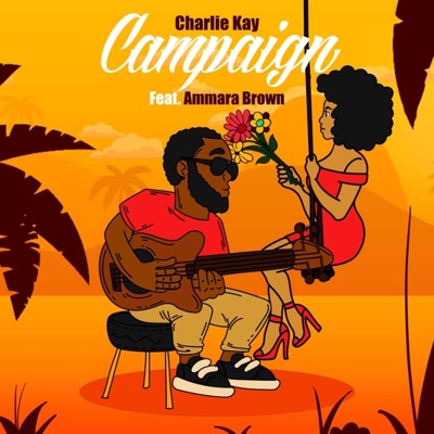 Campaign (feat. Ammara Brown) - Single