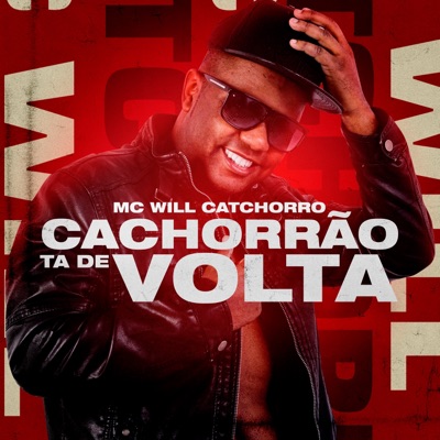 Cachorrão Tá de Volta - EP