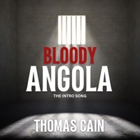 Bloody Angola - Single - Thomas Cain