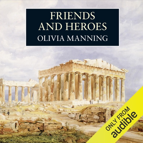 Friends and Heroes (Unabridged) cover