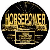 Horsepower Productions - Stranger