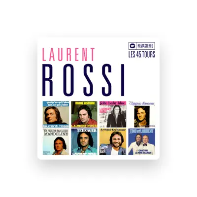 Listen to Laurent Rossi, watch music videos, read bio, see tour dates & more!
