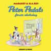 Peter Pedals første skoledag - Margret Og H.a. Rey