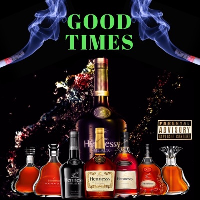 Good Times (feat. Budda) - Single