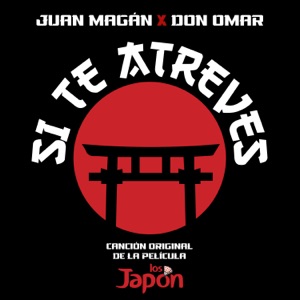 Si Te Atreves (Canción Original de la Película 