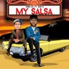 My Salsa (feat. Kap G) [Radio Edit]