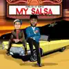 King Co - My Salsa (feat. Kap G) [Radio Edit]