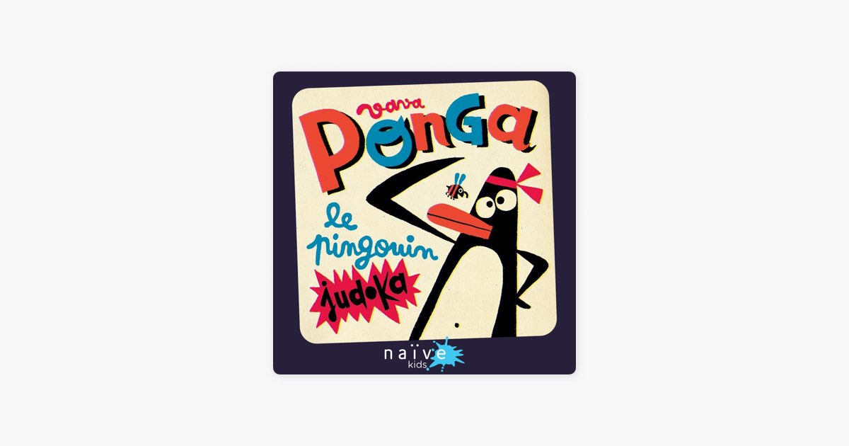 ‎Ponga (Le pingouin judoka) - Morceau par VaVa - Apple Music