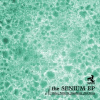The Senium - EP - Clima, Fullarity, Syndicate & Red Army