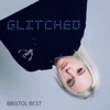 Glitched - Single