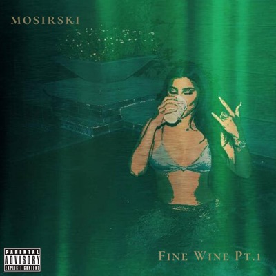Fine Wine, Pt. 1 - Single