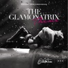 The Glamonatrix Theme - Single