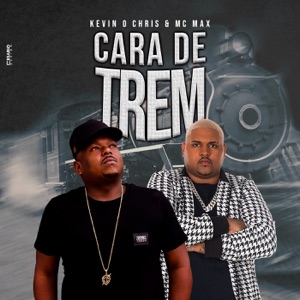 Cara de Trem - Single