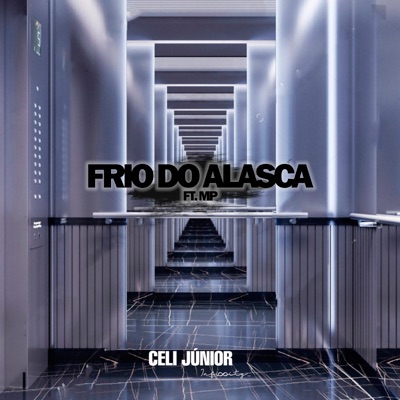Frio do Alasca (feat. MP) - Single