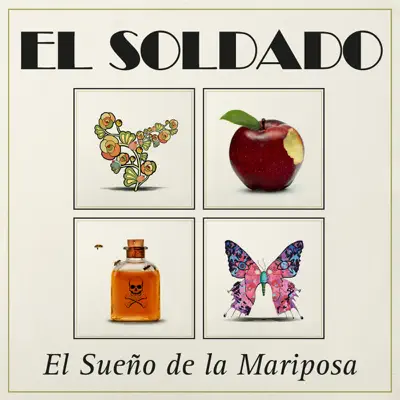 El Sueño de la Mariposa - EP - El Soldado