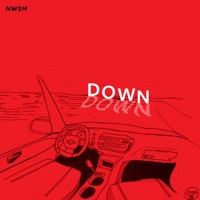 Down (feat. Mikhail & DJ Get Bizzy) - Single - Nwsm