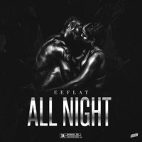All Night - Single - Eeflat