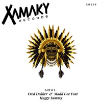Soul (feat. Huggy Sammy) - Single - Fred Dekker & Madd Gee
