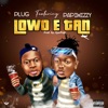 Lowo E Tan (feat. Papiwizzy) - Single