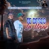 Te Deseo Lo Mejor (feat. Griser Nsr) - Single