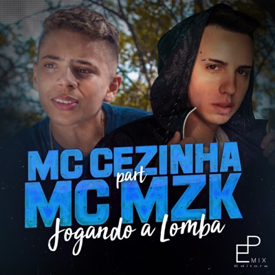 Jogando a Lomba (feat. Mc Cezinha) - Single