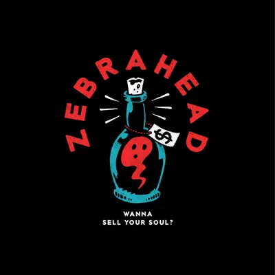 Wanna Sell Your Soul? - EP - Zebrahead