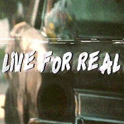 Live For Real - Single