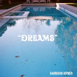 Dreams - Single