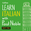 Learn Italian with Paul Noble for Beginners – Part 2 - Paul Noble