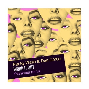 Work It Out (Planktom Remix) - Single
