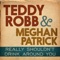 Really Shouldn't Drink Around You - Teddy Robb & Meghan Patrick lyrics