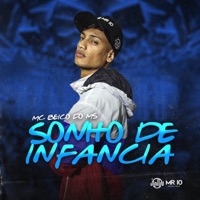 Sonho de Infancia - Single - Mc Beiço do MS