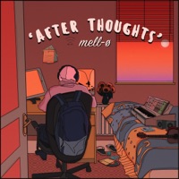 After Thoughts - EP - mell-ø