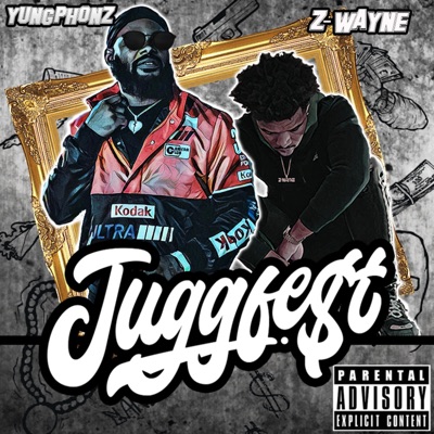 Jugg Fest (feat. Z-Wayne) - Single