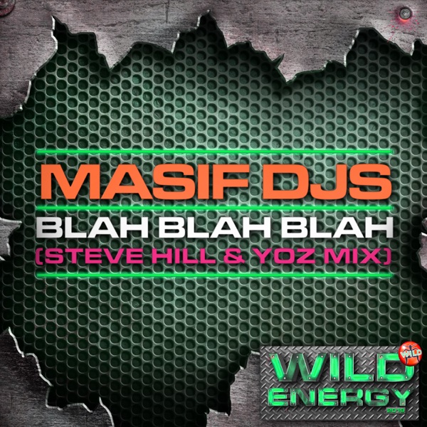Blah Blah Blah (Steve Hill x YOZ Remix) - Single