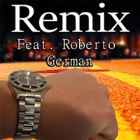 Brand New Rolex (feat. Roberto German) [Remix] - Single - Lil Vej