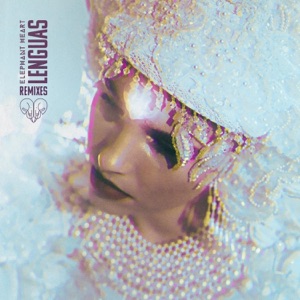 Lenguas (Remixes) - EP