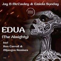 Edua (The Almighty) - Single - Jay B McCauley & EMIOLA SUNDAY