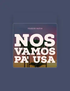 Ouve Joaquín Nayen, vê vídeos de música, lê a biografia, vê as datas da digressão e muito mais!